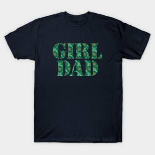 Girl Dad Green Floral Typography T-Shirt